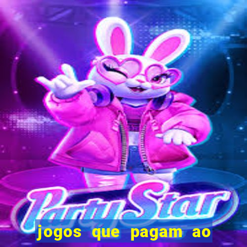 jogos que pagam ao se cadastrar